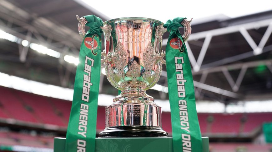 Carabao Cup 2025/26 First Round Draw: Championship, League One, and League Two Teams Matched Up