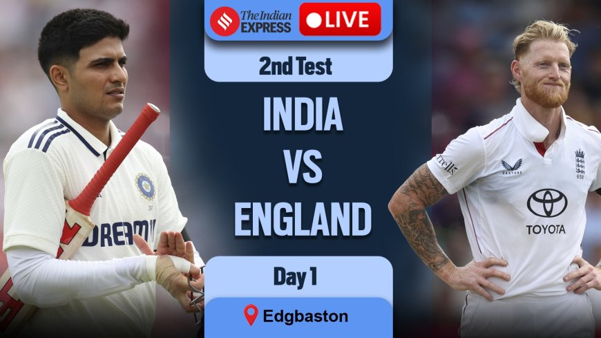 India vs England 2nd Test: Live Cricket Score Updates