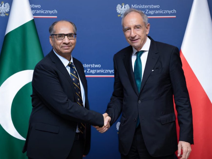 Pakistan and Poland Strengthen Bilateral Ties Across Various Sectors