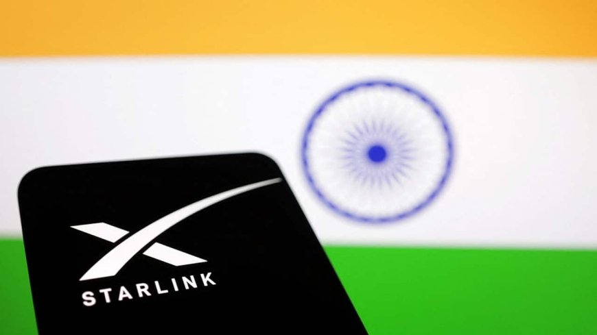 Starlink Receives Approval to Launch Satellite Broadband in India