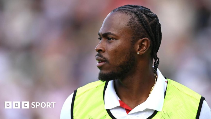 Jofra Archer to Make Test Comeback Against India After Four Years
