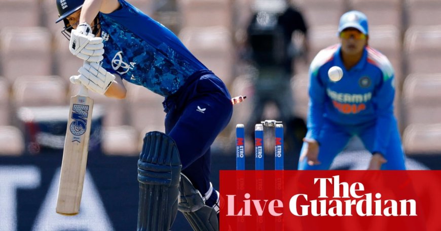 England vs India: First Women's Cricket ODI - Live Updates