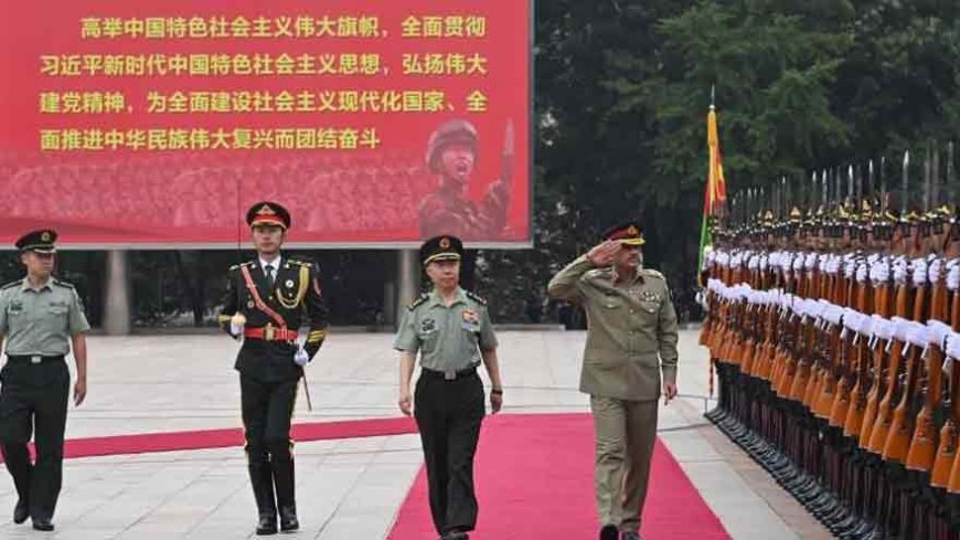 China praises Pakistan Army for promoting regional peace during COAS visit